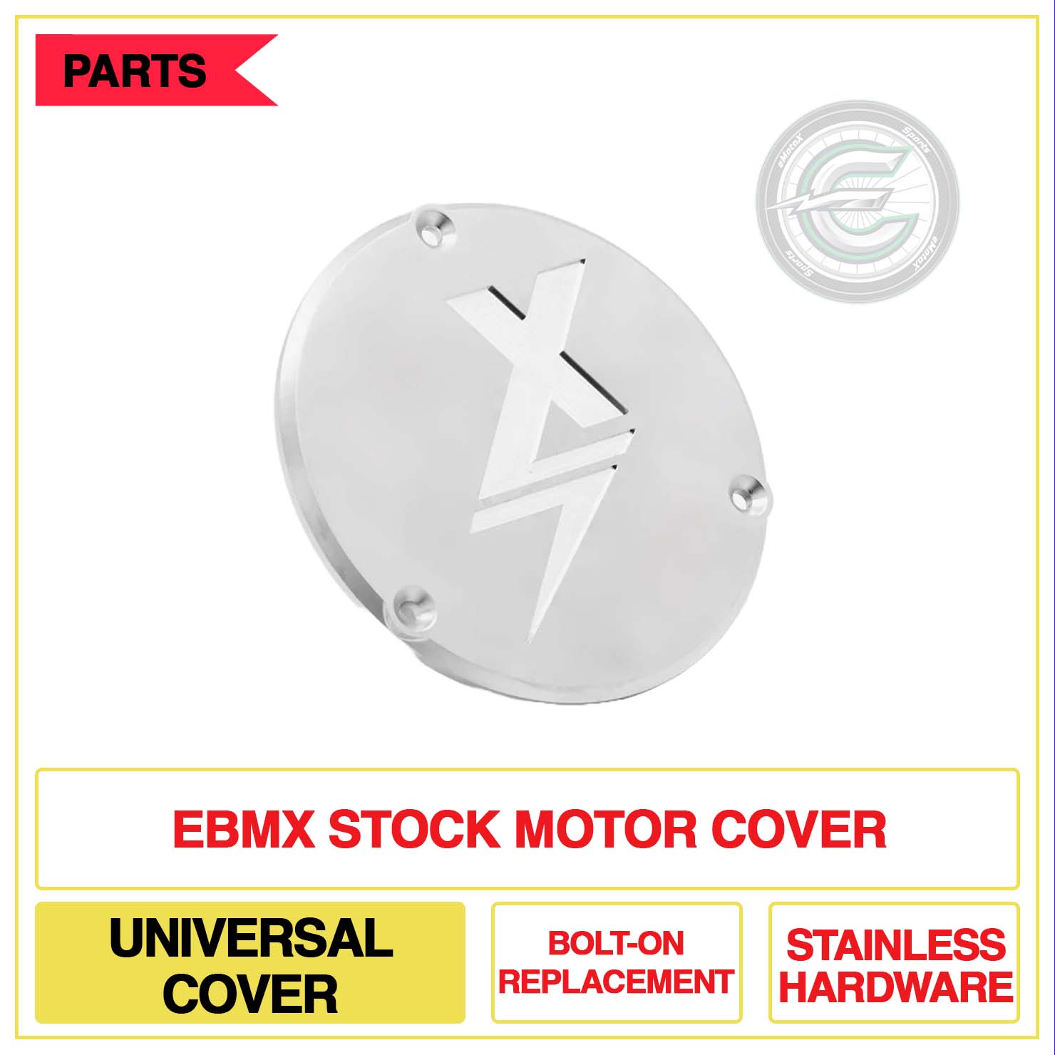 EBMX Stock Motor Cover Universal Cover Bolt-On Replacement Stainless Hardware | eMotoX Sports