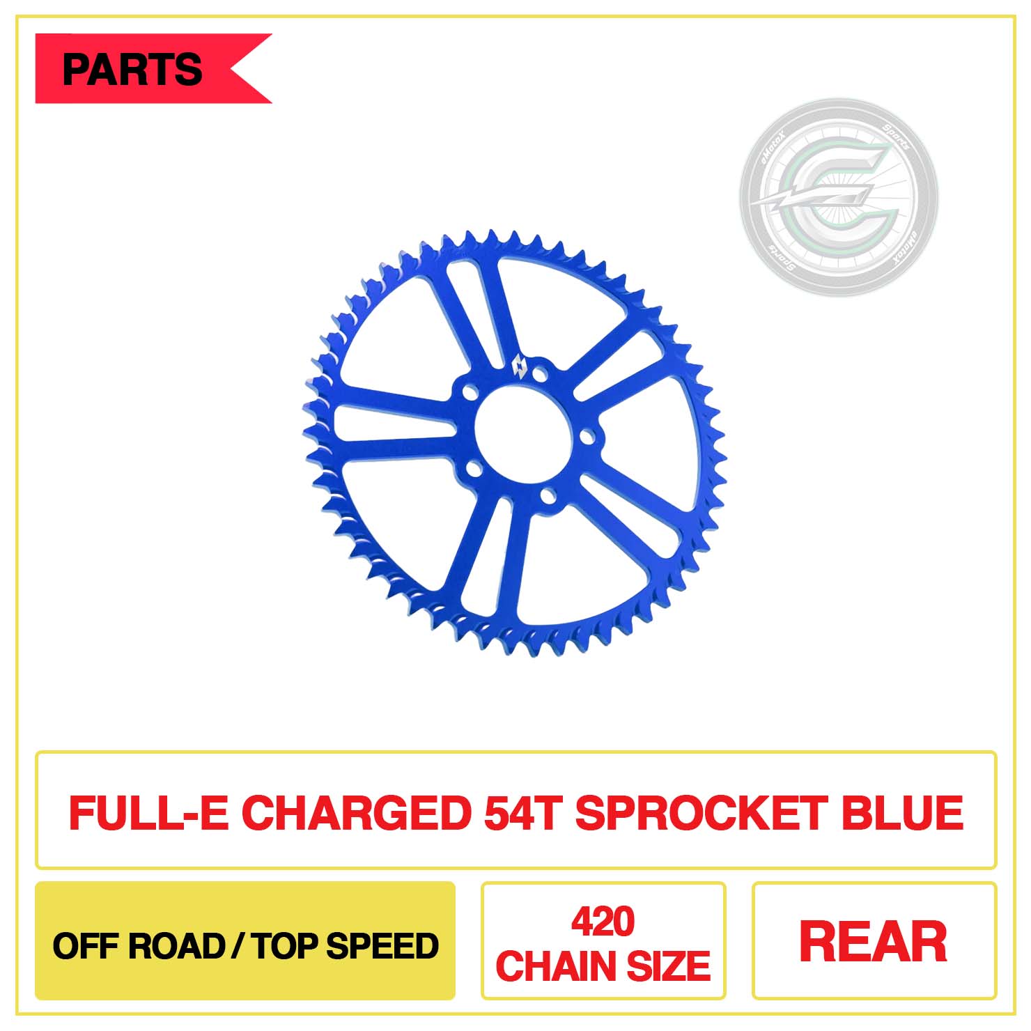Full-E Charged Rear 54T Sprocket 420 Chain Size Off Road/Top Speed Blue | eMotoX Sports