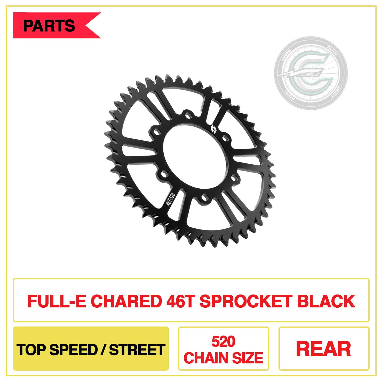 Full-E Charged 46T Sprocket 520 Chain Size Top Speed/Street Black | eMotoX Sports