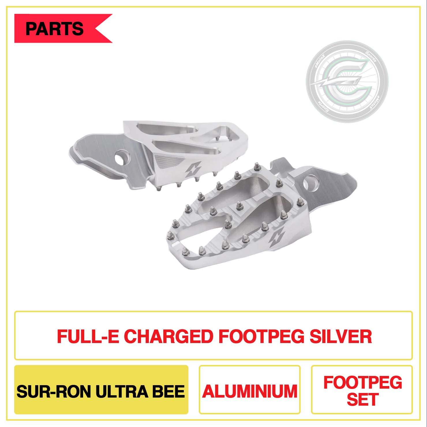 Full-E Charged Footpeg Sur-Ron Ultra Bee Aluminium Foot Peg Set Silver | eMotoX Sports