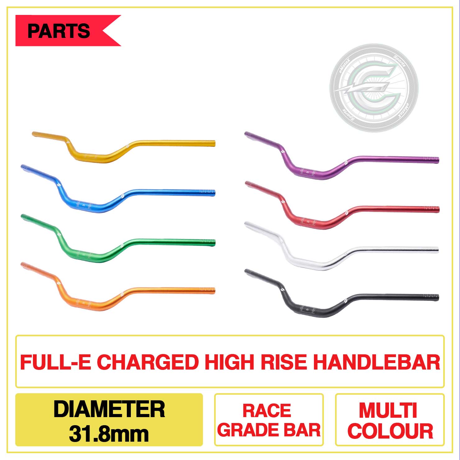 Full-E Charged High Rise Handlebar Diameter 31.8mm Race Grade Bar Multi Colour | eMotoX Sports