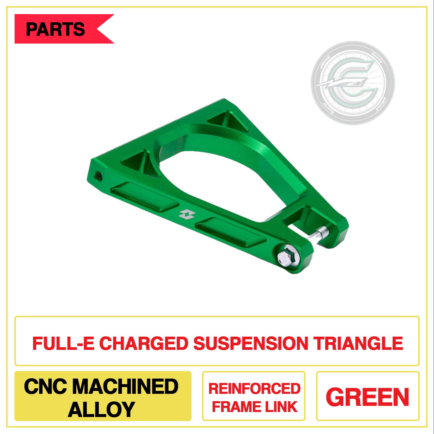 Full-E Charged Suspension Triangle CNC Machined Alloy Reinforced Frame Link Green | eMotoX Sports