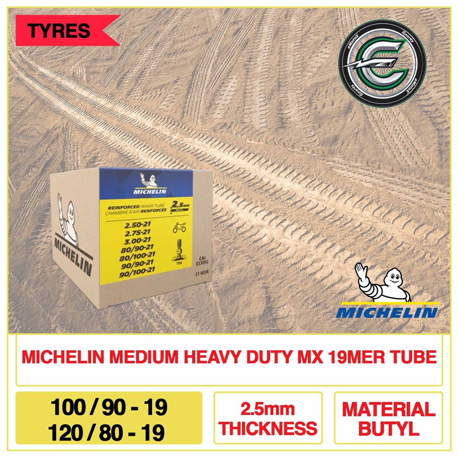 Michelin Medium Heavy Duty MX 19MER Tube 100/90-19 & 120/80-19 2.5mm Thickness Material Butyl Adventure | eMotoX Sports
