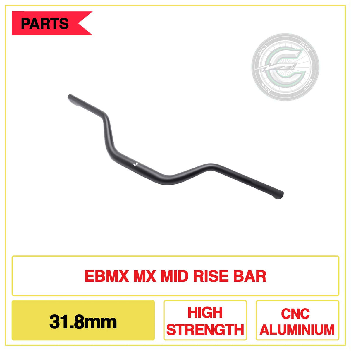 EBMX MX Mid Rise Bar 31.8mm High Strength CNC Aluminium | eMotoX Sports