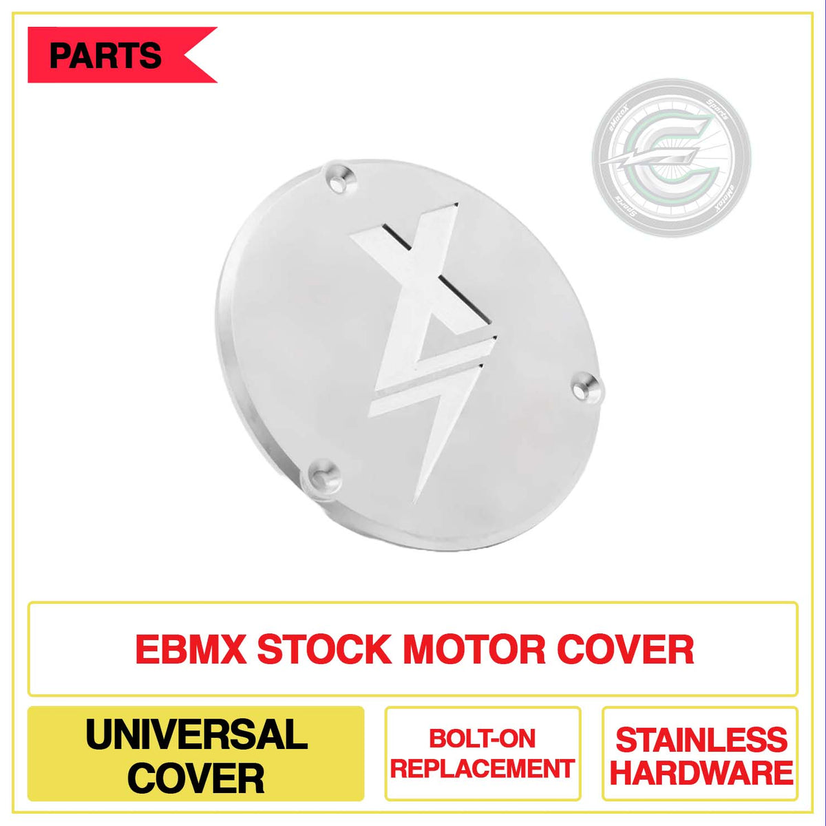 EBMX Stock Motor Cover Universal Cover Bolt-On Replacement Stainless Hardware | eMotoX Sports