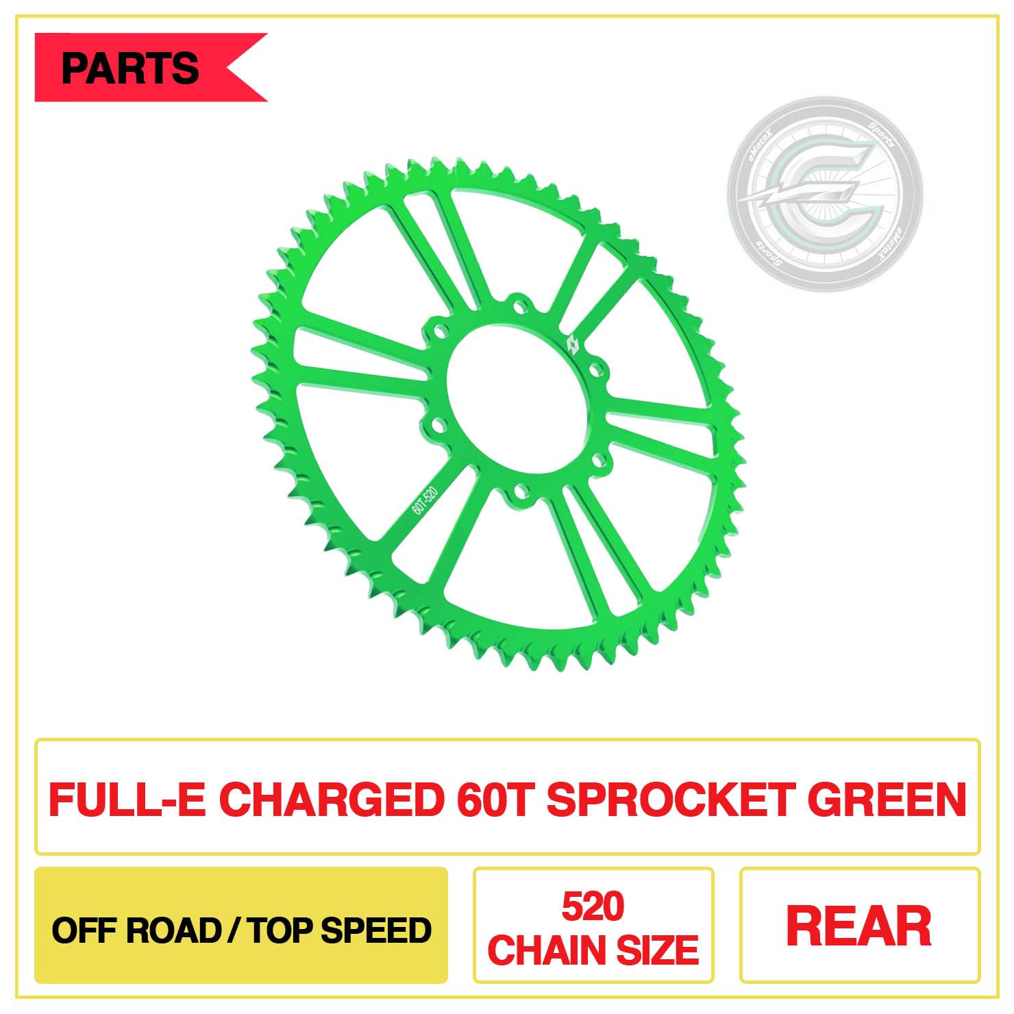 Full-E Charged Rear 60T Sprocket 520 Chain Size Off Road/Top Speed Green | eMotoX Sport