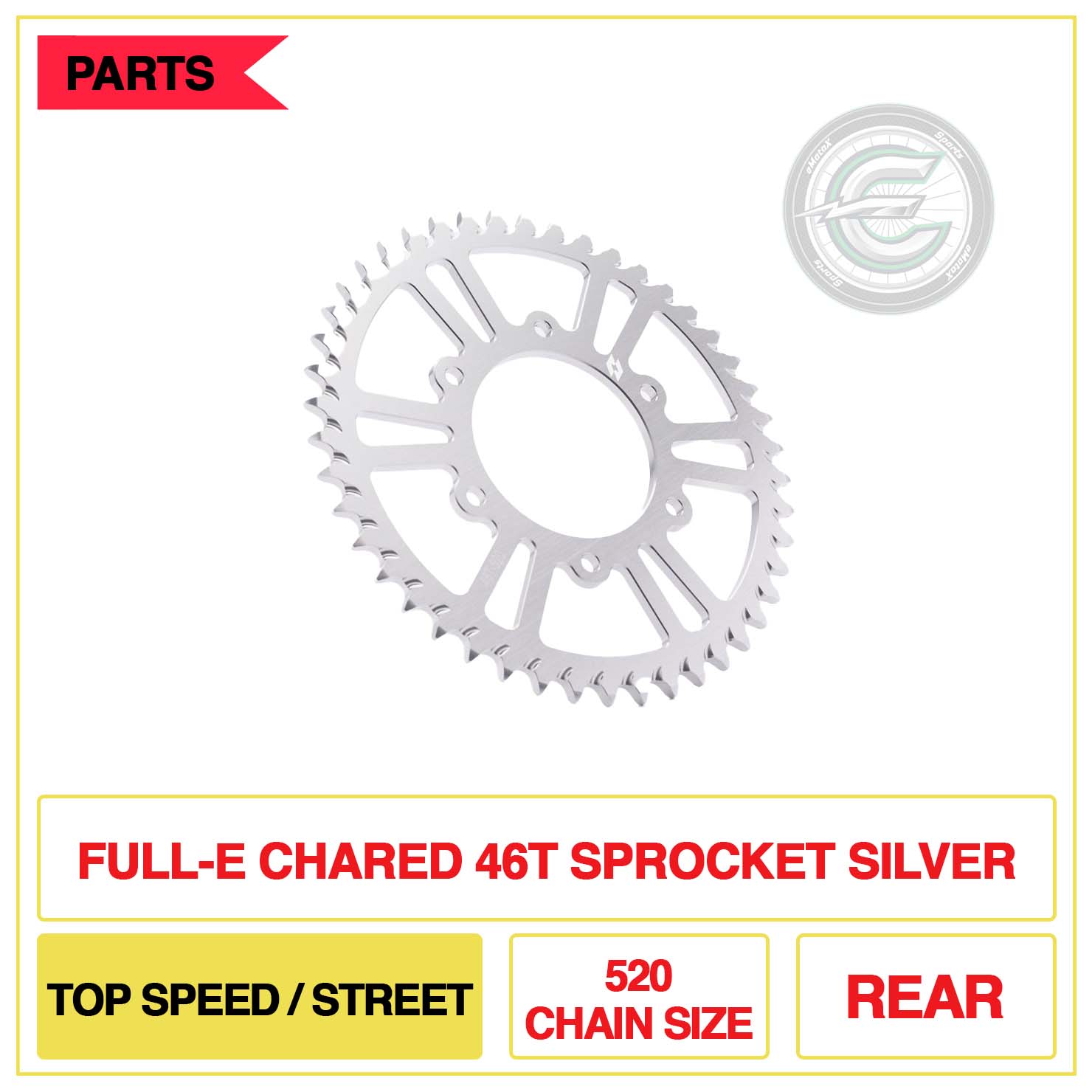 Full-E Charged 46T Sprocket 520 Chain Size Top Speed/Street Silver | eMotoX Sports