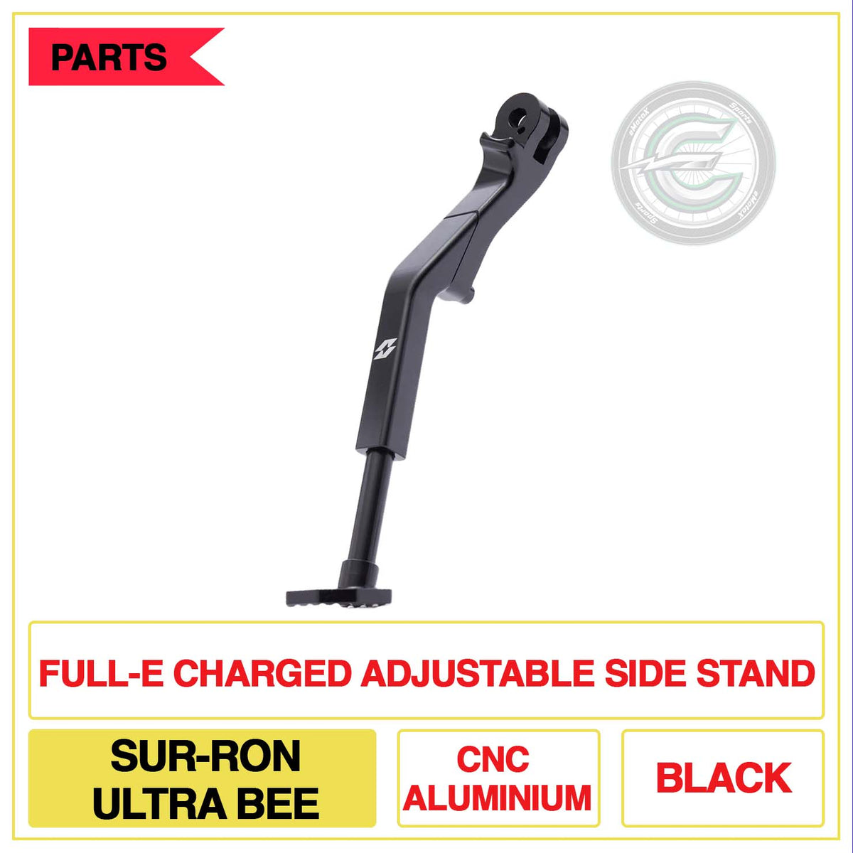 Full-E Charged Adjustable Side Stand Sur-Ron Ultra Bee CNC Aluminium Multi Colour Black | eMotoX Sports