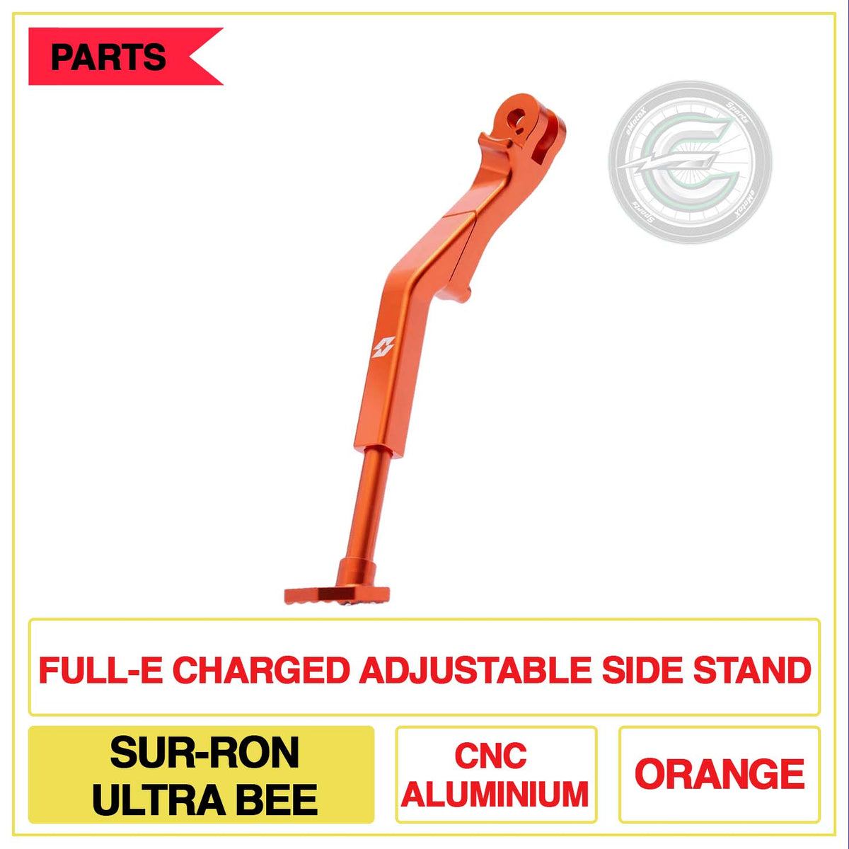 Full-E Charged Adjustable Side Stand Sur-Ron Ultra Bee CNC Aluminium Multi Colour  Orange | eMotoX Sports
