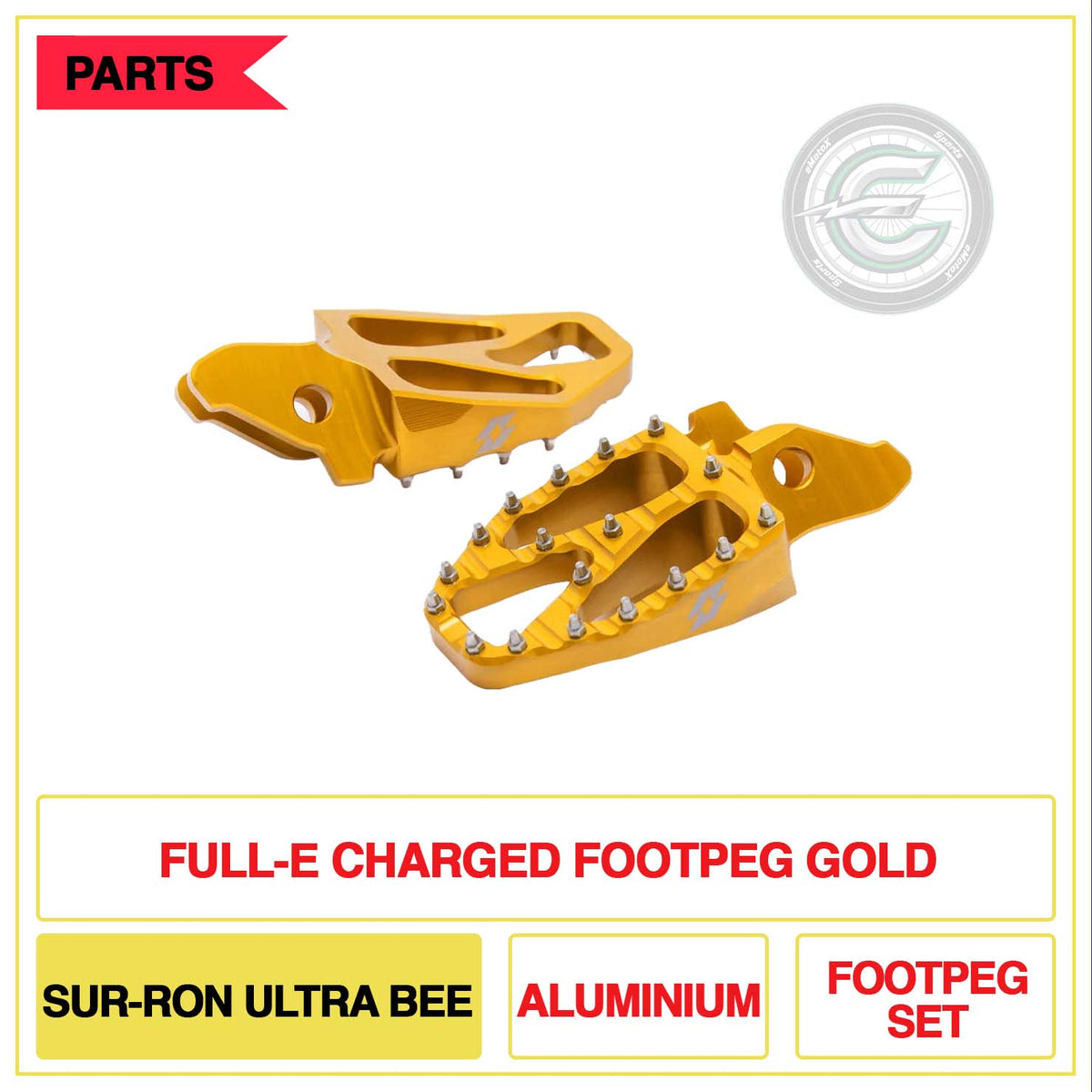 Full-E Charged Footpeg Sur-Ron Ultra Bee Aluminium Foot Peg Set Gold | eMotoX Sports