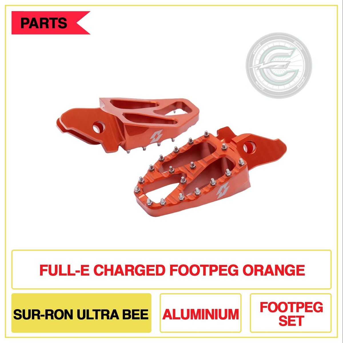 Full-E Charged Footpeg Sur-Ron Ultra Bee Aluminium Foot Peg Set Orange | eMotoX Sports