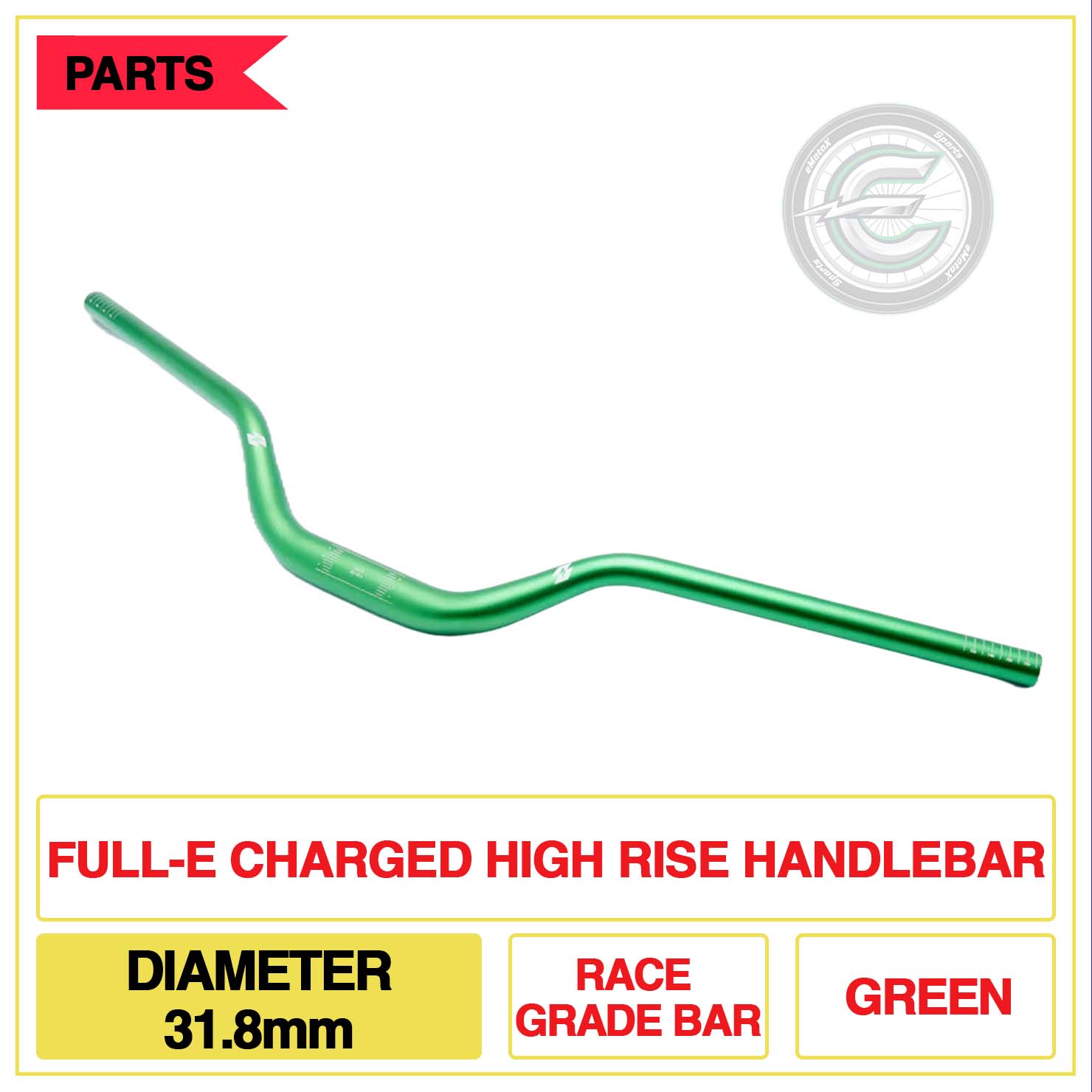 Full-E Charged High Rise Handlebar Diameter 31.8mm Race Grade Bar Green | eMotoX Sports