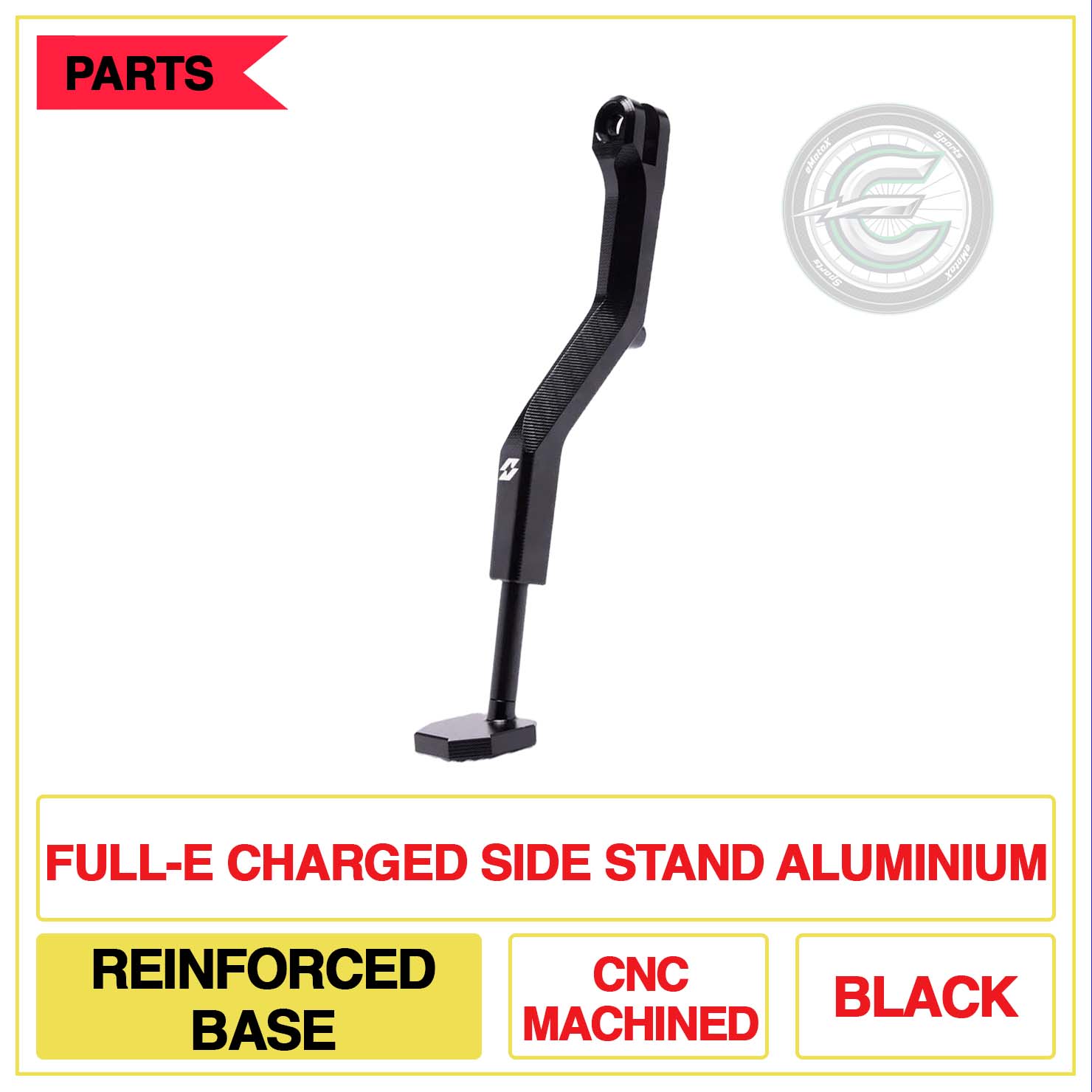 Full-E Charged Side Stand Aluminium Reinforced Base CNC Machined Multi Colour Black | eMotoX Sports