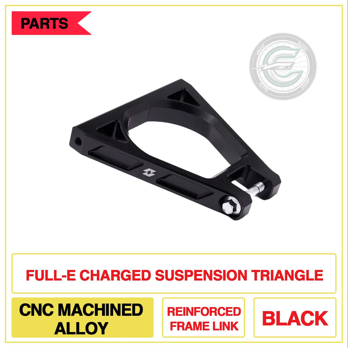 Full-E Charged Suspension Triangle CNC Machined Alloy Reinforced Frame Link Black | eMotoX Sports