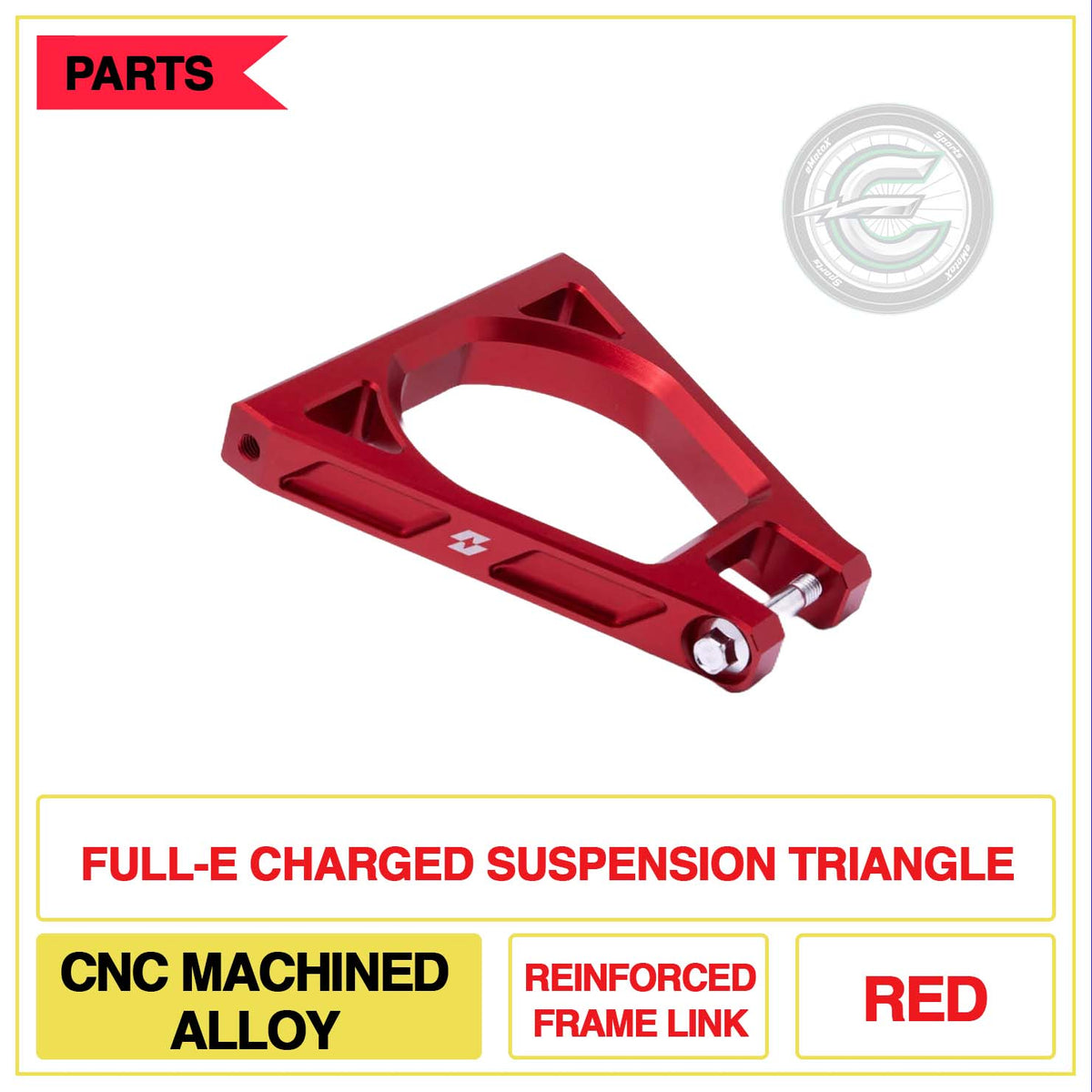 Full-E Charged Suspension Triangle CNC Machined Alloy Reinforced Frame Link Red | eMotoX Sports