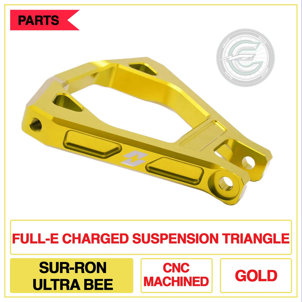 Full-E Charged Suspension Triangle Sur-Ron Ultra Bee CNC Machined Multi Colour Gold | eMotoX Sports