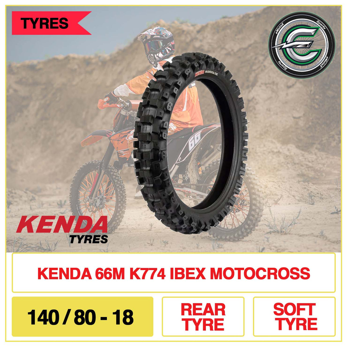 Kenda 66M K774 IBEX Motocross 140/80-18 Rear Tyre Soft Tyre | eMotoX Sports