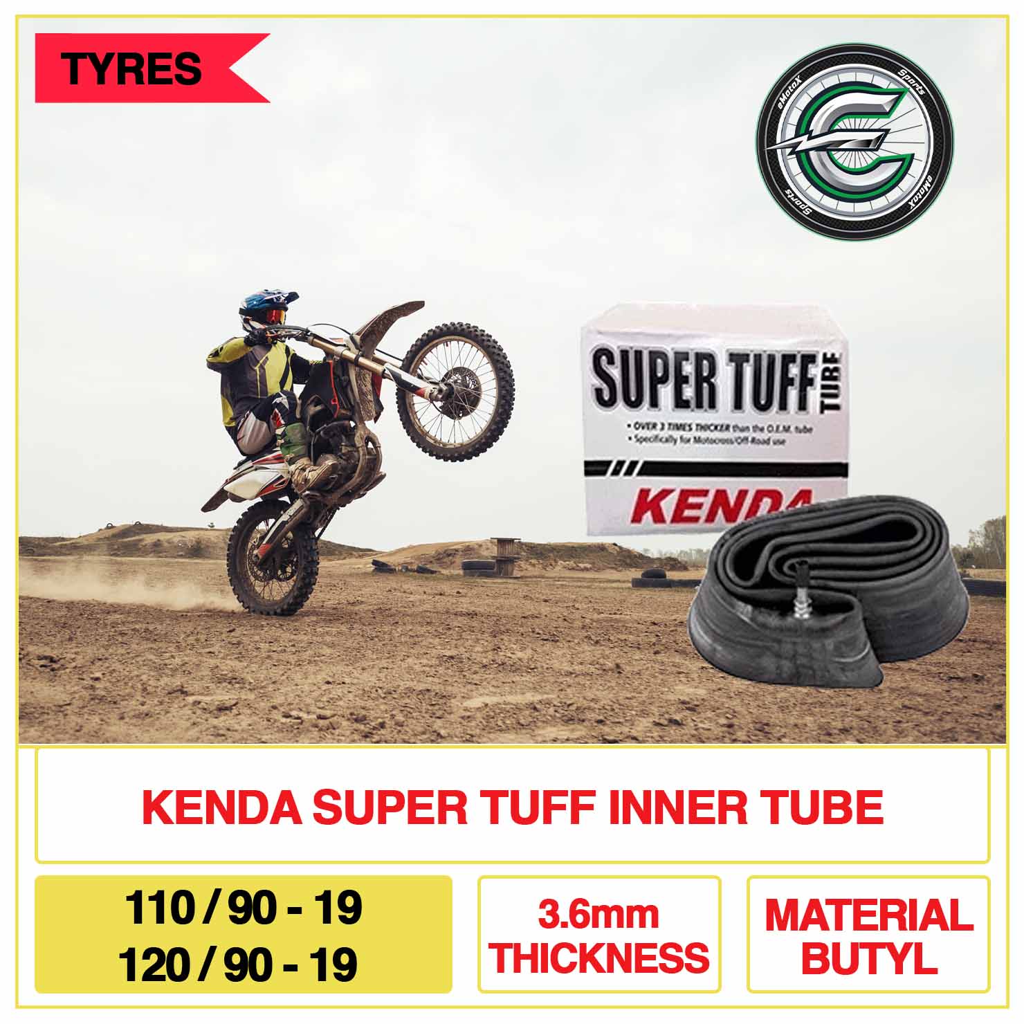 Kenda Super Tuff Tube MX 110/90-19 & 120/90-19 3.7mm Thickness Baterial Butyl | eMotoX Sports