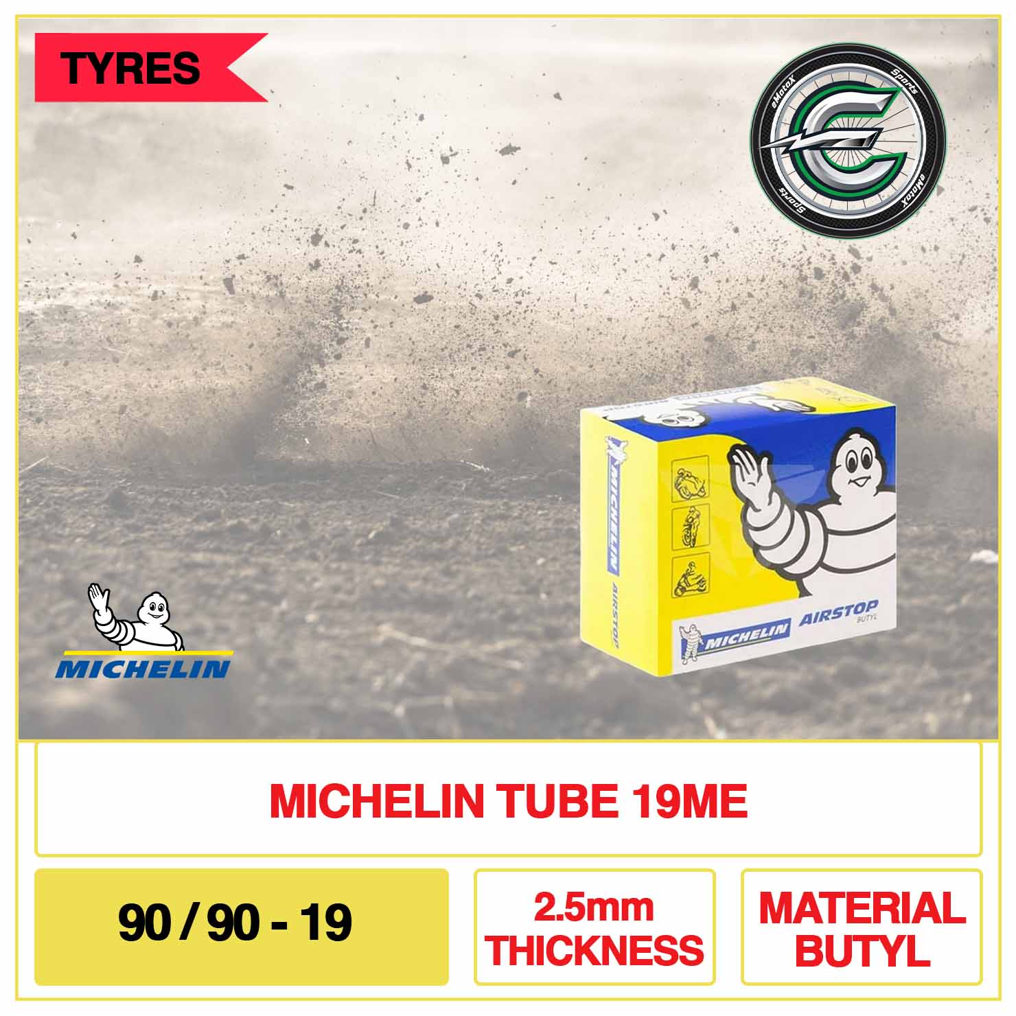 Michelin Tube 19ME 90/90-19 2.5mm Thickness Material Butyl | eMotoX Sports