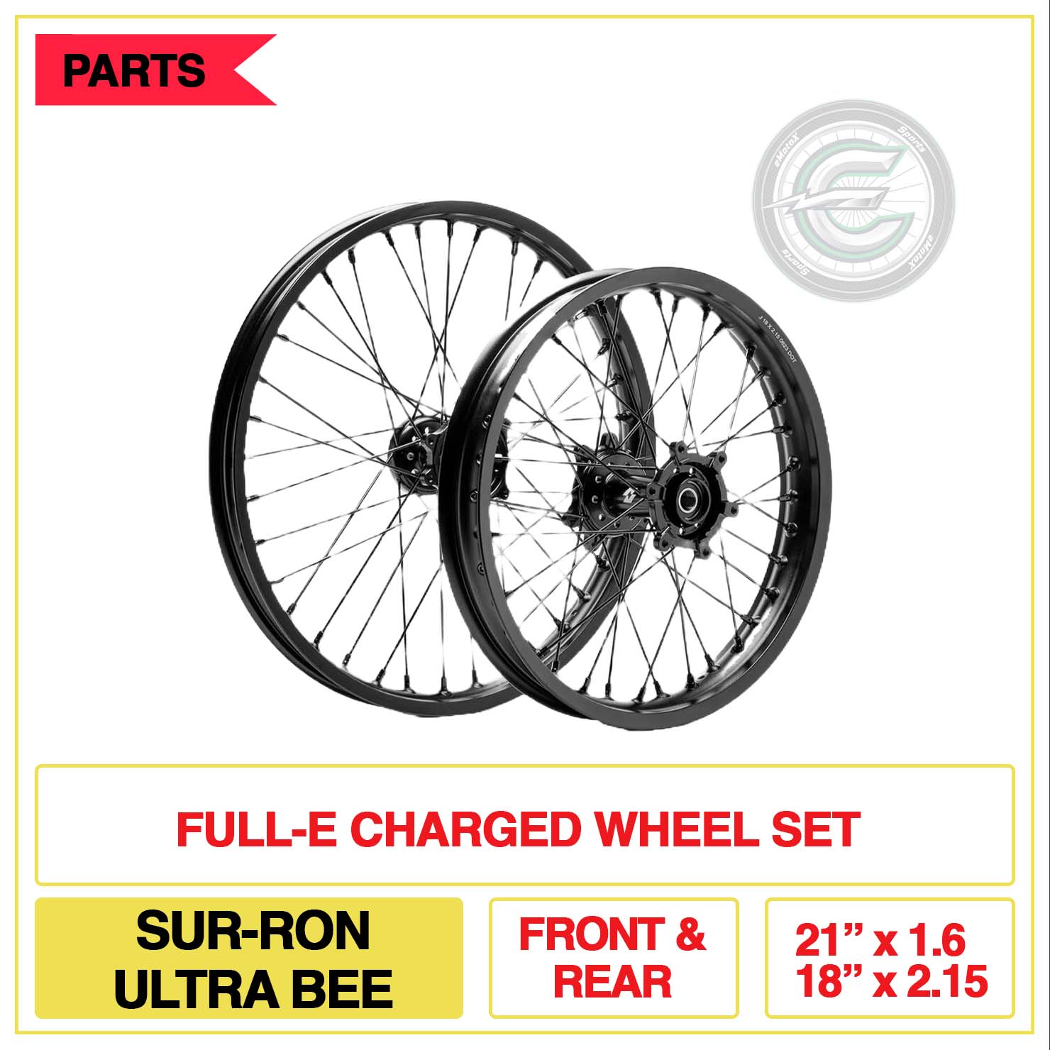 Full-E Charged Front and Rear Wheel Set 21inch x 1.6 & 18inch x 2.15 for Ultra Bee