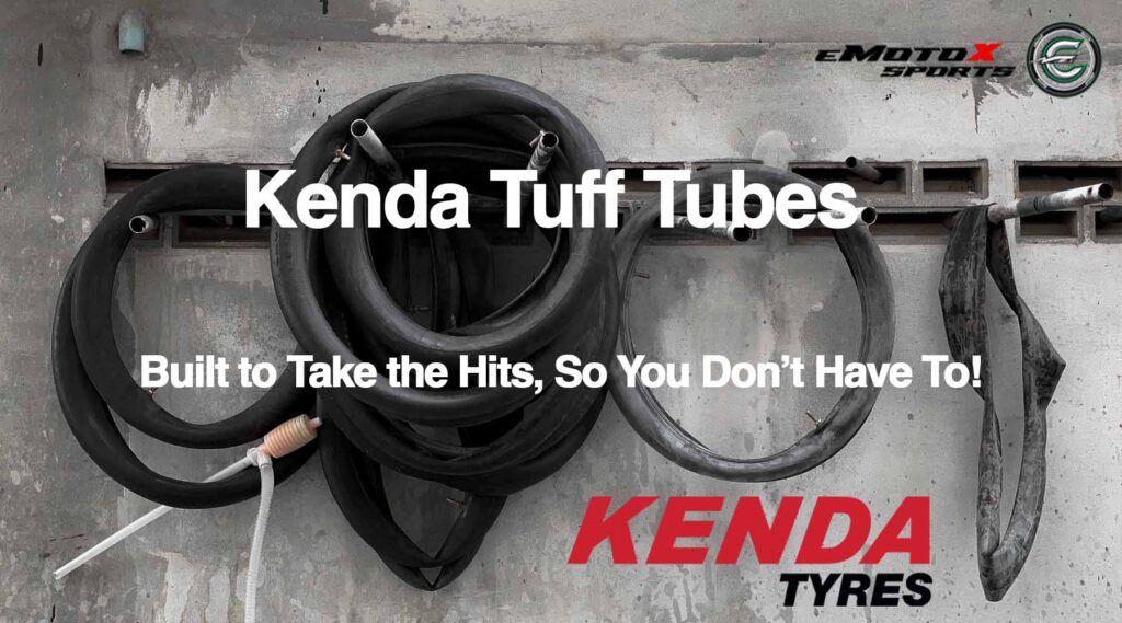 Kenda Tuff Tubes heavy duty inner tubes for electric motocross rear tyres